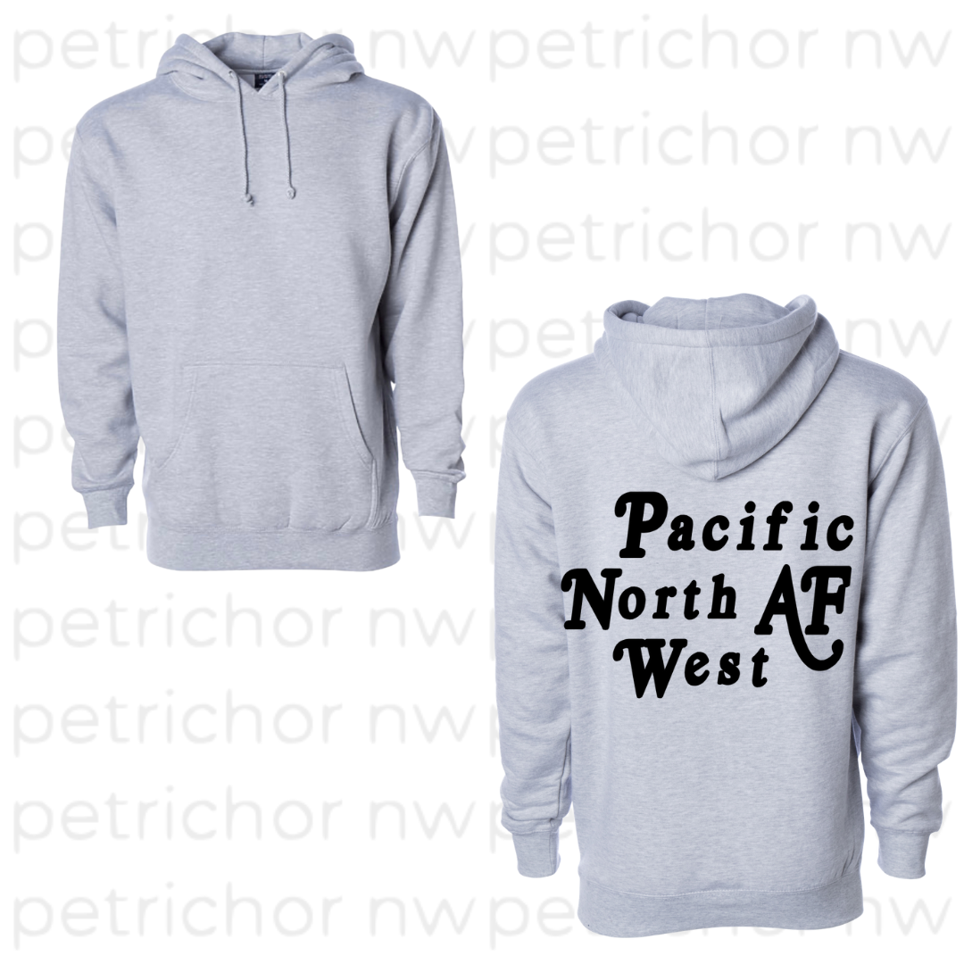 PNW AF Hoodie BLACK Graphic - Core Collection